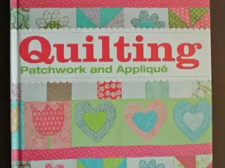 quilting - patchwork and applique, edited by kathr