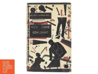 Den Indre Bowlerhat af Benny Andersen (Bog)