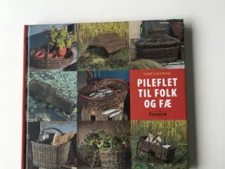 Pileflet til folk og fæ af Anne Folehave