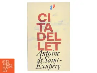 Citadellet af Antoine de Saint-Exupéry