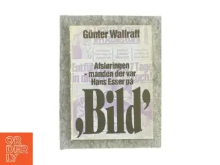 Afsløringen - manden der var Hans Esser på bild (bog)