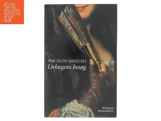 Livlaegens Besog: Roman (Danish Edition) af Per Olov Enquist (Bog)