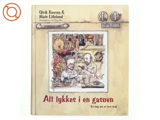 Alt lykkes i en gasovn : en bog om at lave mad (Bog)