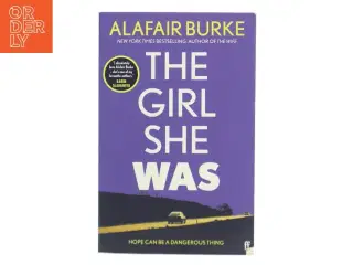 The Girl She Was af Alafair Burke (Bog)