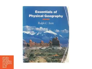 Essentials of physical geography af Ralph C. Scott (bog)