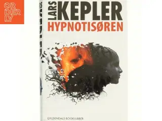 Hypnotisøren : kriminalroman af Lars Kepler (Bog)