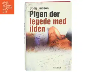 Pigen Der Legede Med Ilden af Larsson, Stieg (Bog)