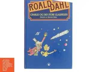 Charlie og den store glassheisen af Roald Dahl (Bog)