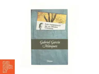Los Funerales De La Mama Grand (Bog)