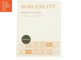 Borgerlyst - Handlekraft i hverdagen af Andreas Lloyd og Nadja Pass