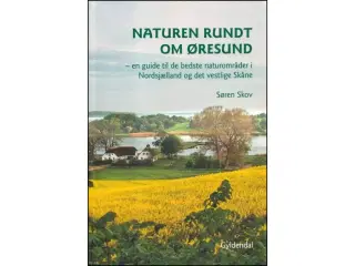 Naturen rundt om Øresund