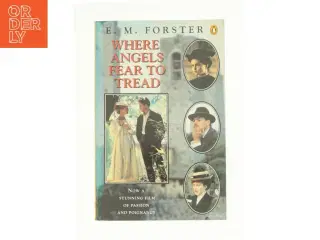 Where Angels Fear to Tread af E. M. Forster (Bog)