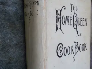 the home queen cook book 1901