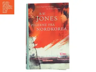 Pigerne fra Nordkorea af Brandon W. Jones (Bog)