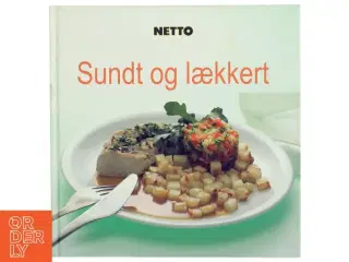 Sundt og lækkert (Bog)