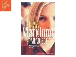 Paradiset af Liza Marklund (Bog)