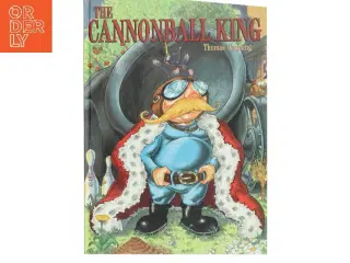The cannonball king af Thomas Warming (Bog)