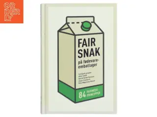 Fair snak på fødevareemballager af Viktor Smith (Bog)