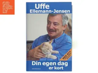 Din egen dag er kort af Uffe Ellemann-Jensen (Bog)