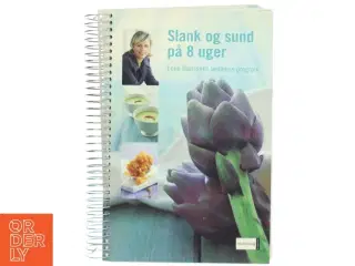 Slank og sund på 8 uger : Lene Hanssons wellness program af Lene Hansson (Bog)