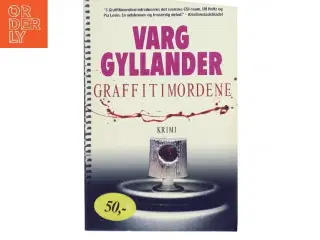 Graffitimordene af Varg Gyllander (Bog)