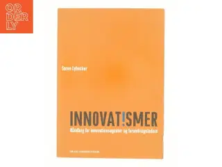 Innovatismer af Søren Lybecker (f. 1969) (Bog)