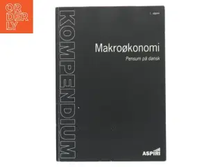 Kompendium i makroøkonomi af Mads Wadstrøm (Bog)