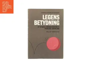 Legens betydning af Torben Hangård Rasmussen (bog)