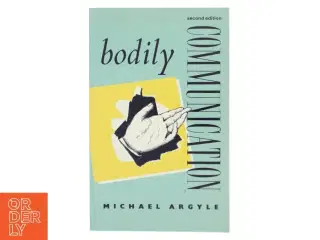 Bodily communication af Michael Argyle (Bog)