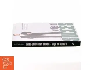 Vilje til succes af Lars-Christian Brask (Bog)
