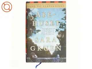 Abehuset af Sara Gruen (Bog)