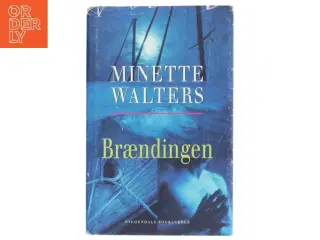 Brændingen : kriminalroman af Minette Walters (Bog)