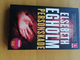 Elsebeth Egolm: Personskade