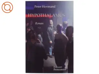 Hypothalamus : roman af Peter Hovmand (Bog)
