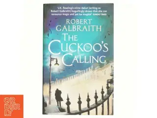 The cuckoo&#39;s calling af Robert Galbraith (Bog)