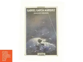 Innocent Erendira (Picador Books) af Gabr Garcia Marquez (Bog)