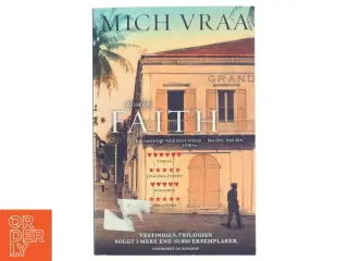 Faith : 1665-1918 af Mich Vraa (Bog)