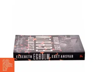 Eget Ansvar - Elsebeth Egholm fra Politikens Forlag