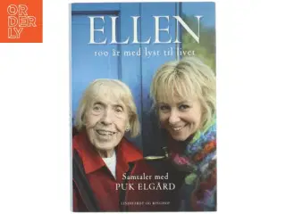 Ellen : 100 år med lyst til livet (Bog)