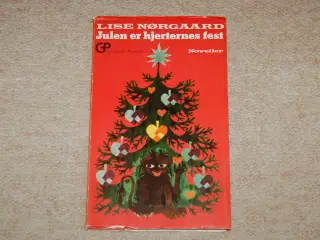 Lise Nørgaard   Julen er hjerternes fest