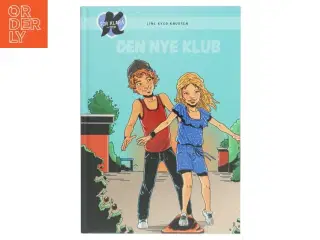 K for Klara, Den nye klub af Line Kyed Knudsen (Bog)
