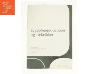 Sygeplejeprocedurer og -teknikker (Bog)