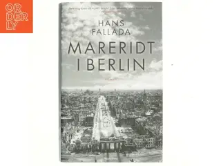 Mareridt i Berlin : roman af Hans Fallada (Bog)