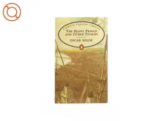 The happy prince and other stories af Oscar Wilde (bog)