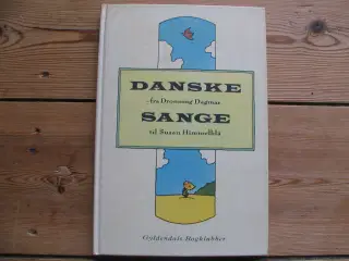 Danske sange - fra Dr. Dagmar til Susan Himmelblå