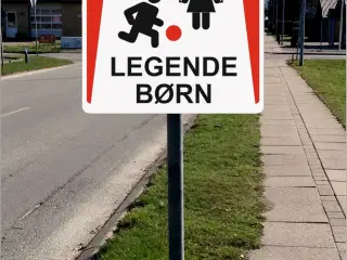 Skilte "Pas På - Legende børn"   SPAR 40 %  Legend