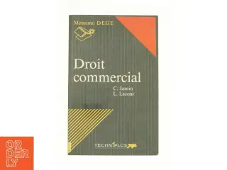 Droit commercial af C. Jamin og L. Lacour