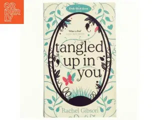 Tangled up in you af Rachel Gibson (Bog)