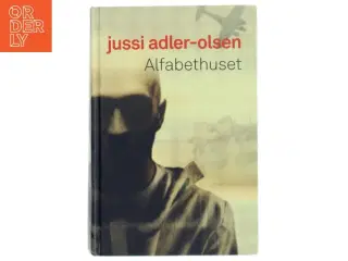 Alfabethuset af Jussi Adler-Olsen fra Politikens Forlag