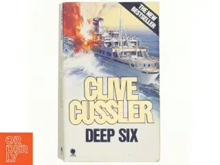 Deep Six af Clive Cussler (Bog)